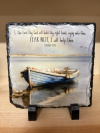 Scripture Slate - Fear Not (Boat) Comes with stand